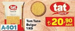 TAT TAM TANE BULGUR